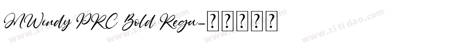 MWindy PRC Bold Regu字体转换